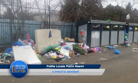 Poliția Locală Piatra-Neamț a trecut la sancțiuni